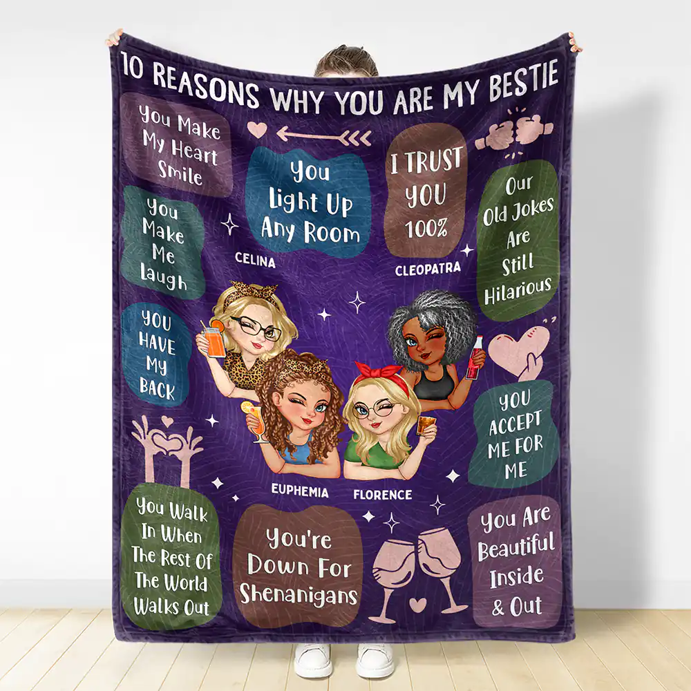 10 Reasons Why You Are My Bestie Friendship - Personalized Fleece Blanket, Sherpa Blanket - Image 4