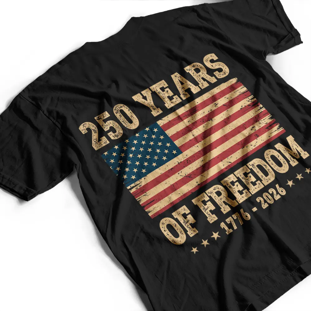 250 Years Of Freedom US Flag - T Shirt - Image 3