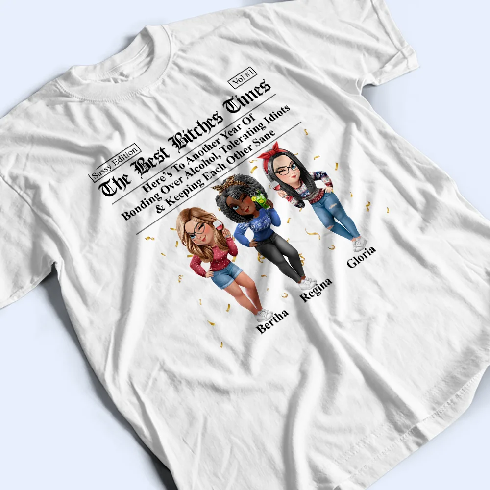 3D Effect Besties Here's To Another Year Of Us - Personalized T Shirt - Image 4