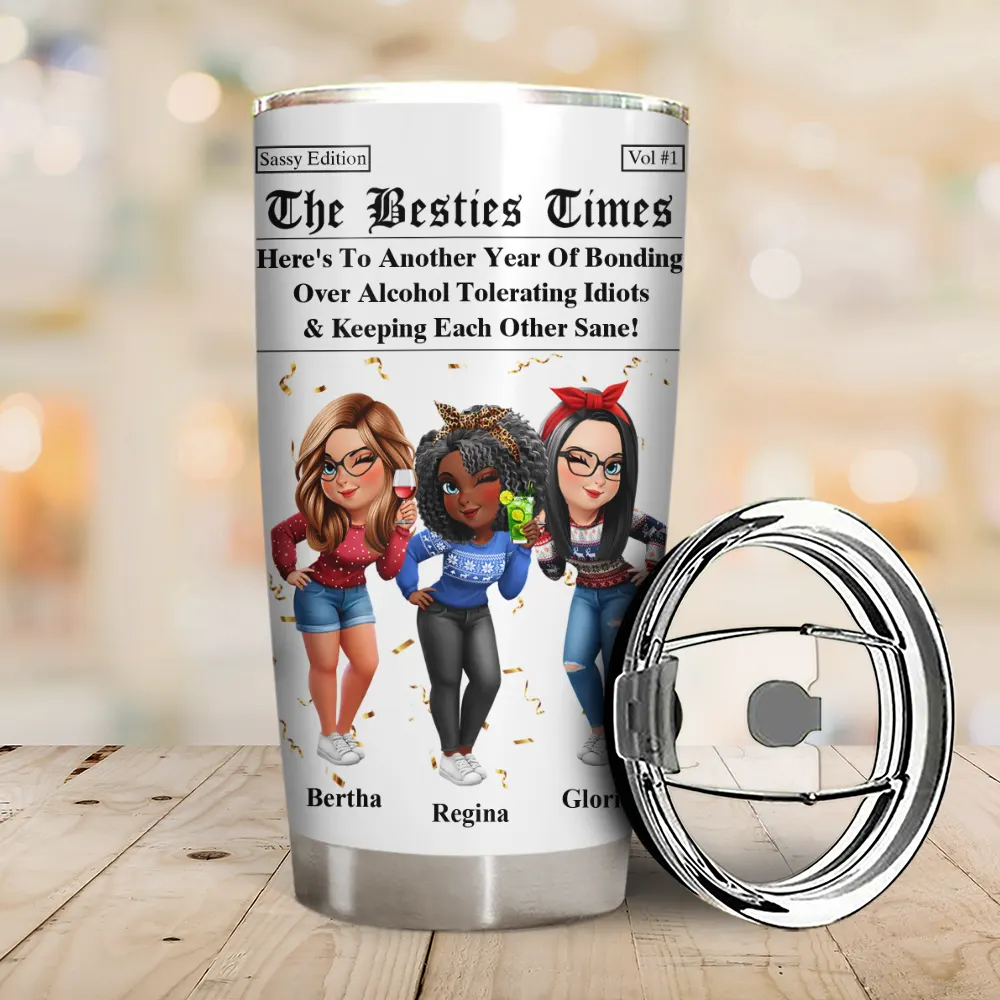 3D Effect Besties Here's To Another Year Of Us - Personalized Tumbler - Image 2