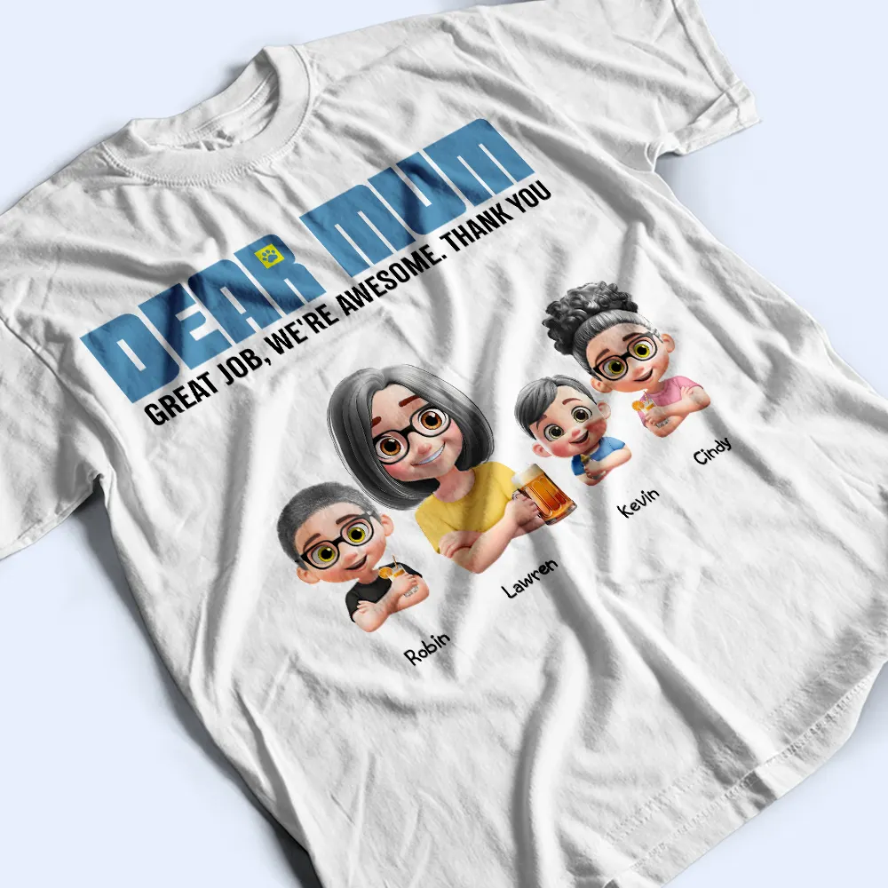 3D Effect Dear Mom We're Awesome - Personalized T Shirt - Image 3