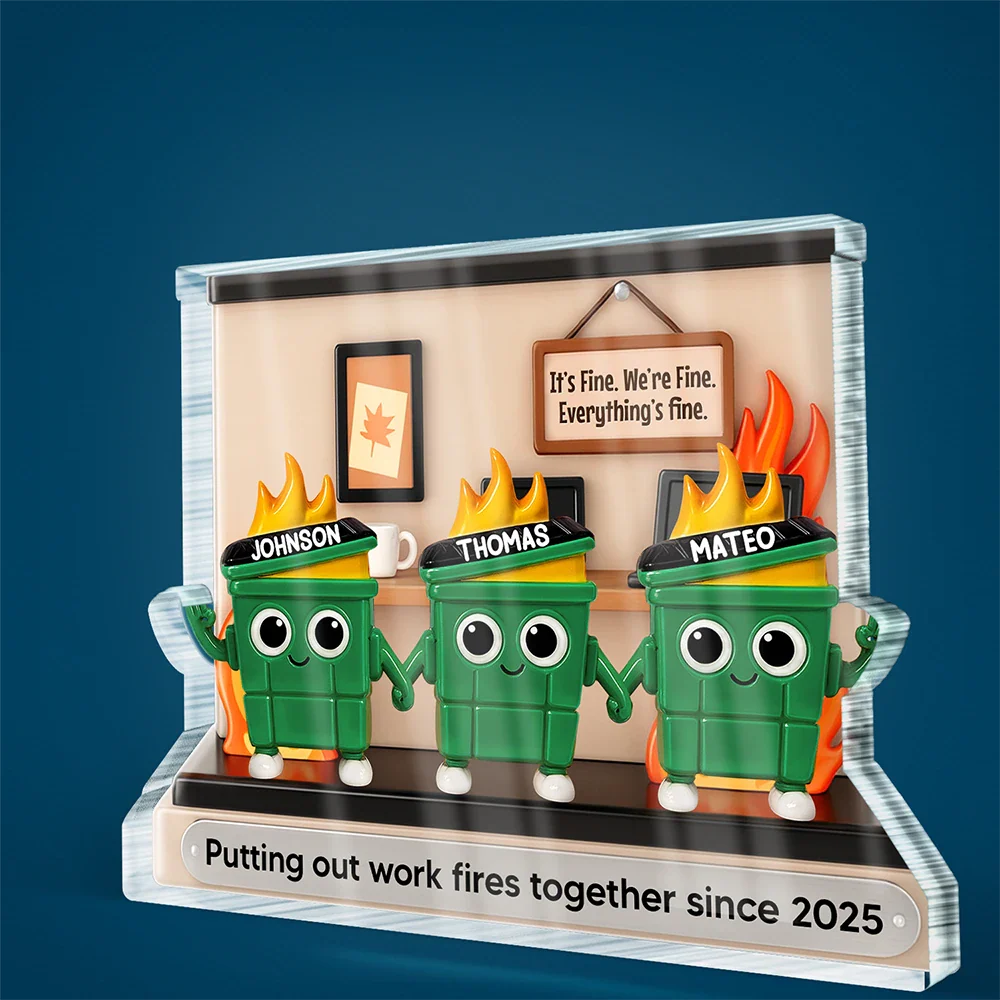 3D Effect Dumpster Fires Putting Out Work Fires Together - Personalized Custom Shaped Acrylic Plaque - Image 3