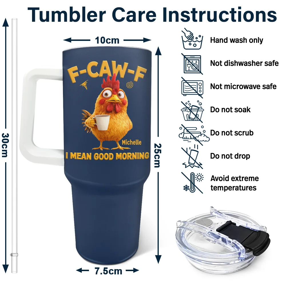 3D Effect Funny Chicken F-Caw-F I Mean Good Morning - Personalized 40oz Tumbler With Straw - Image 6