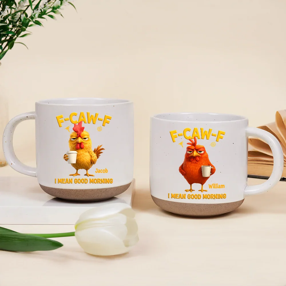 3D Effect Funny Chicken F-Caw-F I Mean Good Morning - Personalized Pottery Mug - Image 2
