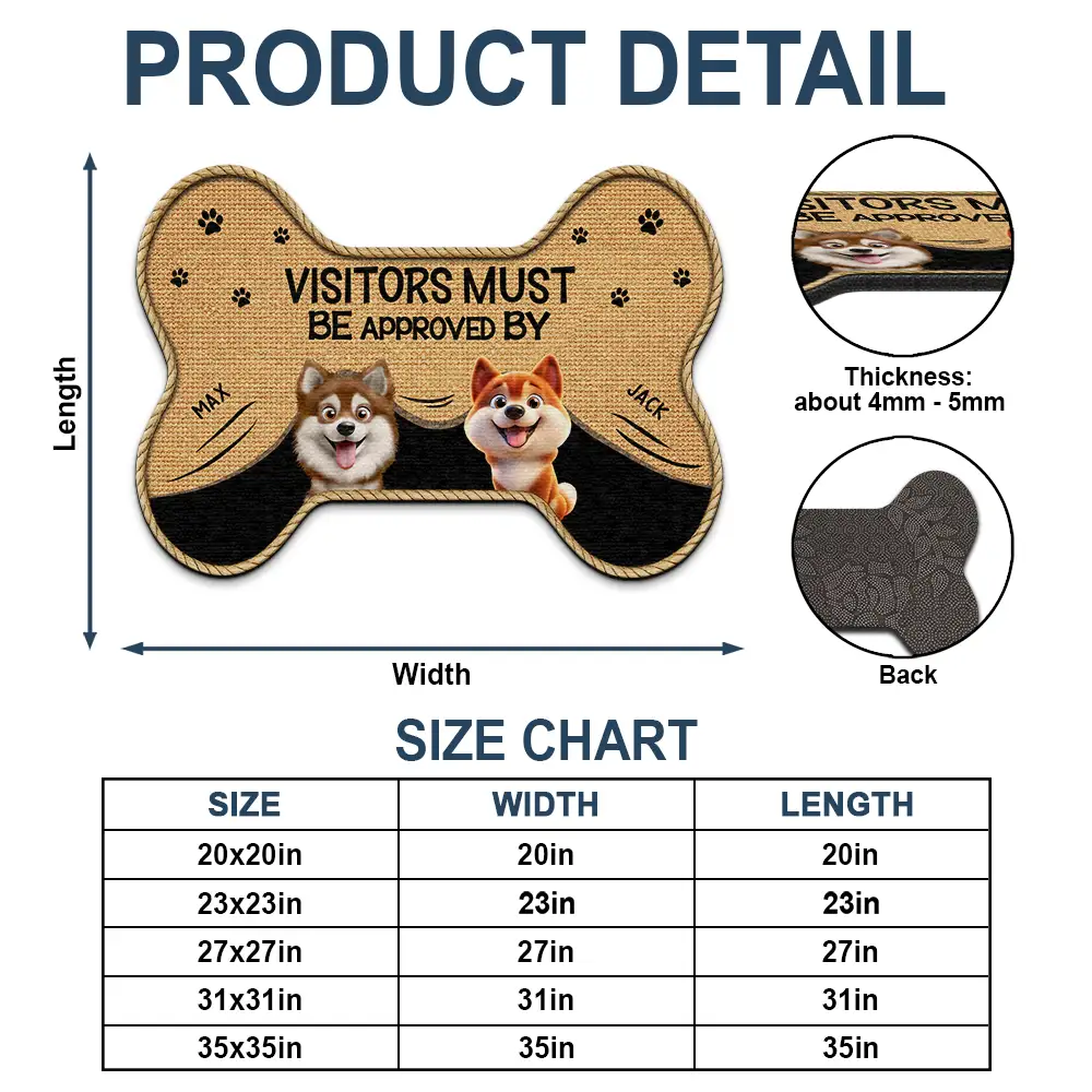 3D Effect Funny Dogs Visitors Must Be Approved By - Personalized Custom Shaped Doormat - Image 4