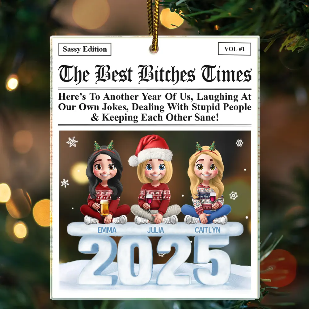 3D Effect Sitting Besties Here's To Another Year Of Us - Personalized Custom Shaped Acrylic Ornament - Image 4