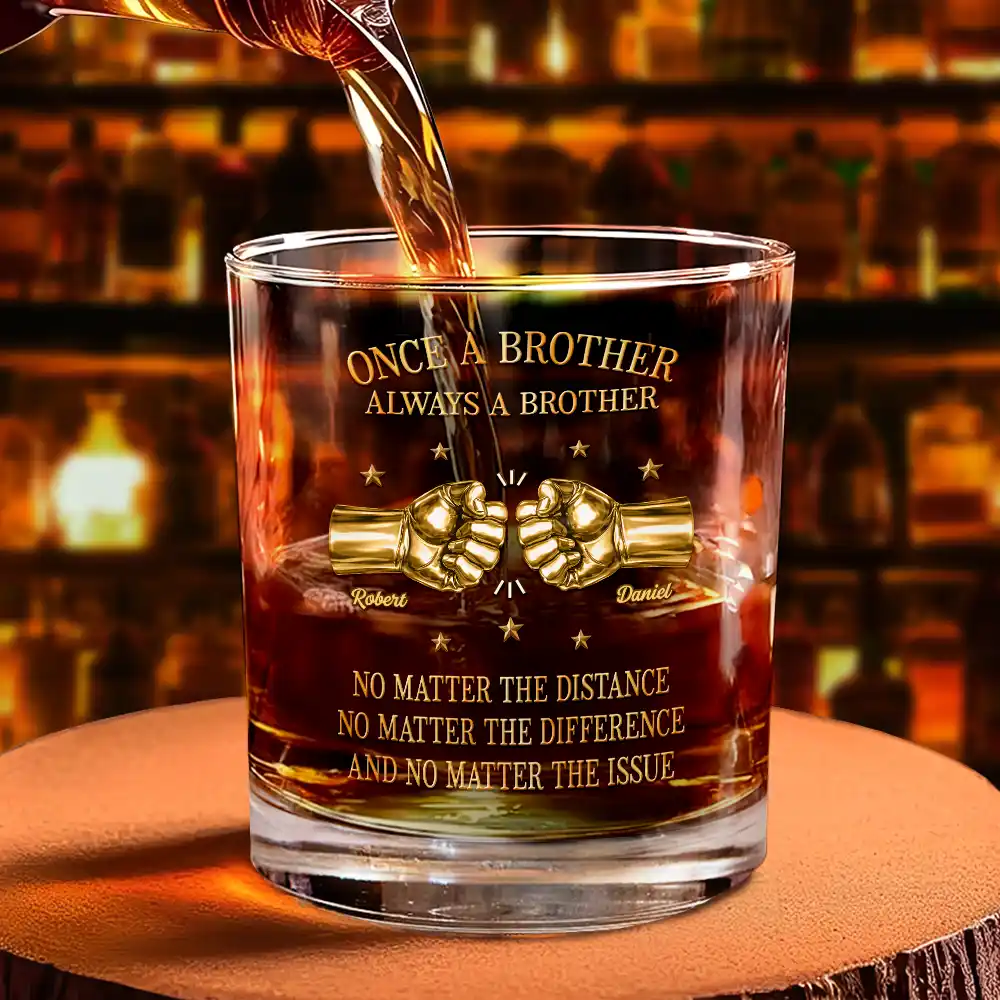 3D Metal Effect Once A Brother Always A Brother - Personalized Whiskey Glass - Image 4