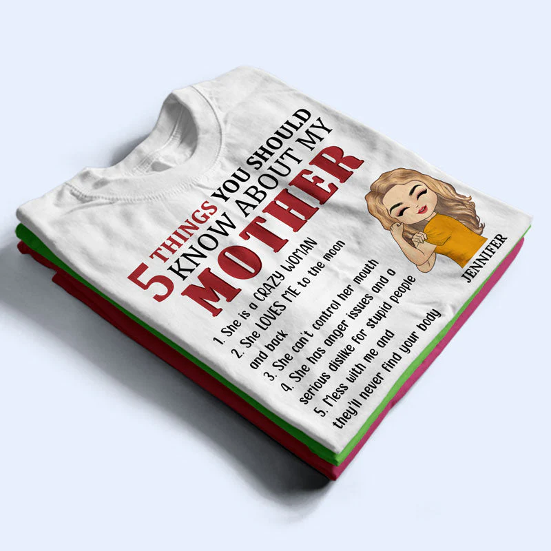 5 Things You Should Know About Grandma Mom Aunt - Mother Gift - Personalized Custom T Shirt - Image 2