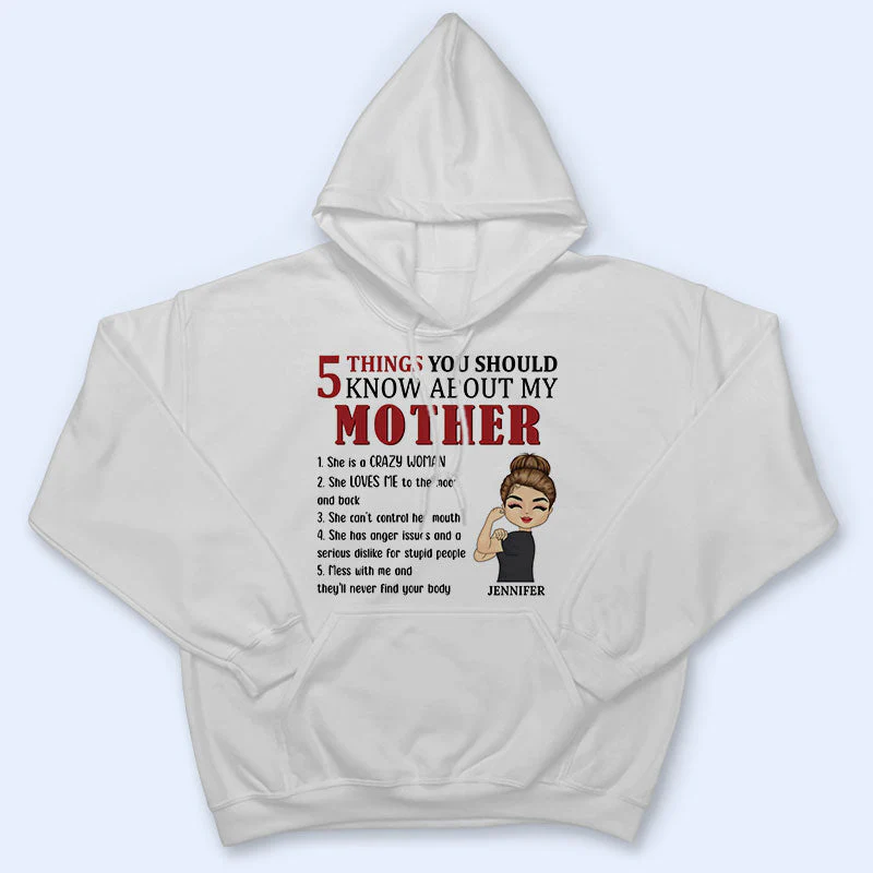 5 Things You Should Know About Grandma Mom Aunt - Mother Gift - Personalized Custom T Shirt - Image 4