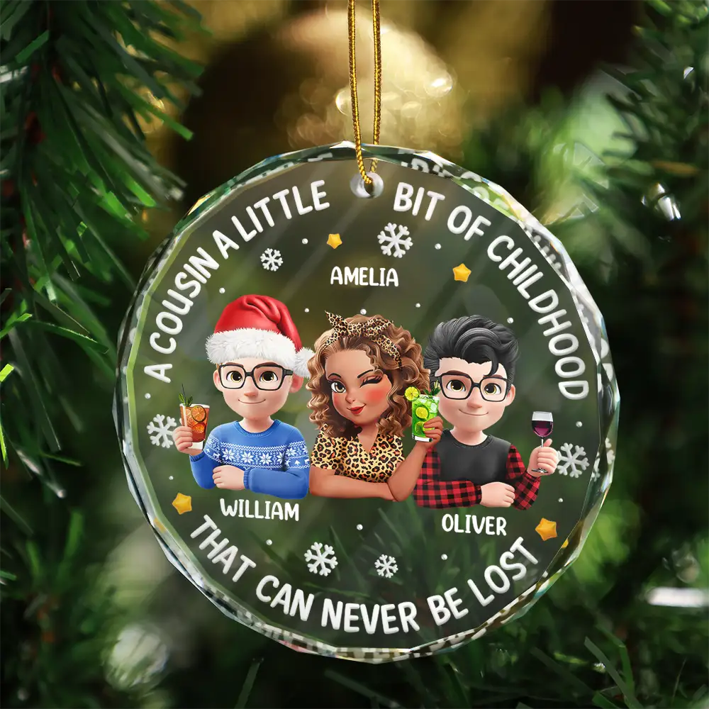 A Cousin Is A Little Bit Of Childhood 3D Effect - Personalized Circle Glass Ornament - Image 3