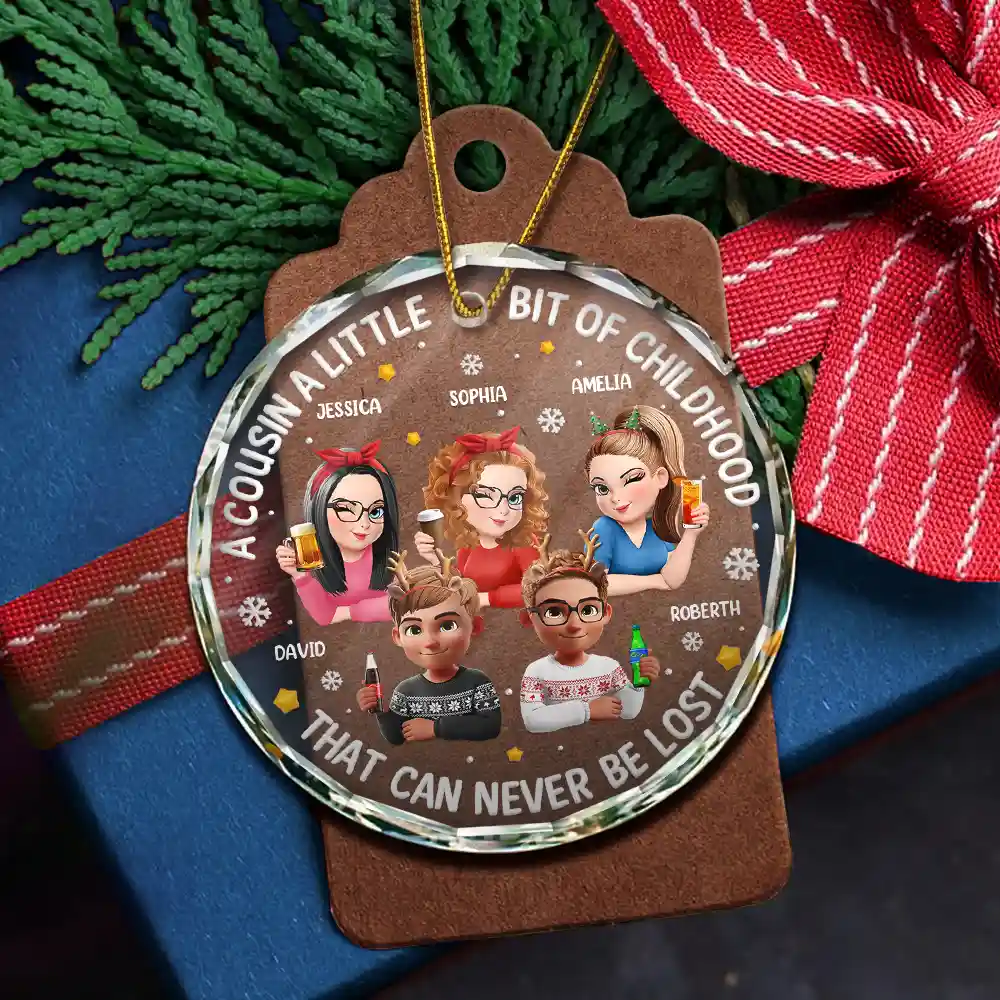 A Cousin Is A Little Bit Of Childhood 3D Effect - Personalized Circle Glass Ornament - Image 5