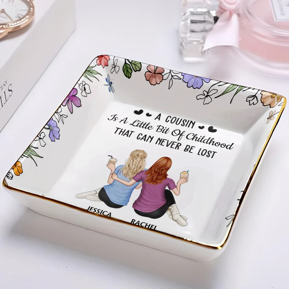 A Cousin Is A Little Bit Of Childhood - Personalized Ring Dish - Image 2