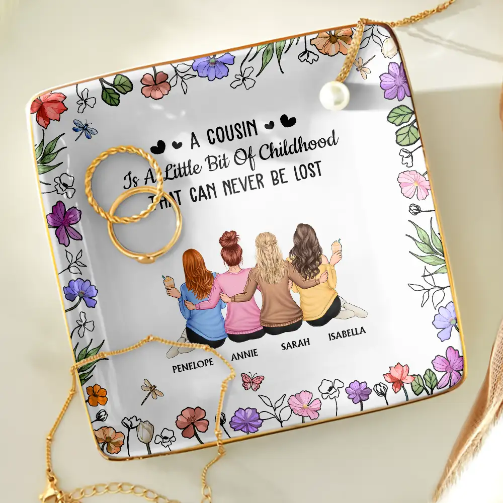 A Cousin Is A Little Bit Of Childhood - Personalized Ring Dish - Image 4
