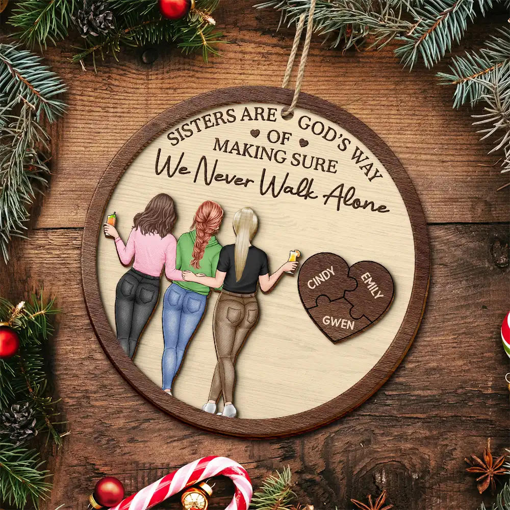 A Friend Is God's Way Of Making Sure We Never Walk Alone - Personalized 2-Layered Wooden Ornament - Image 4