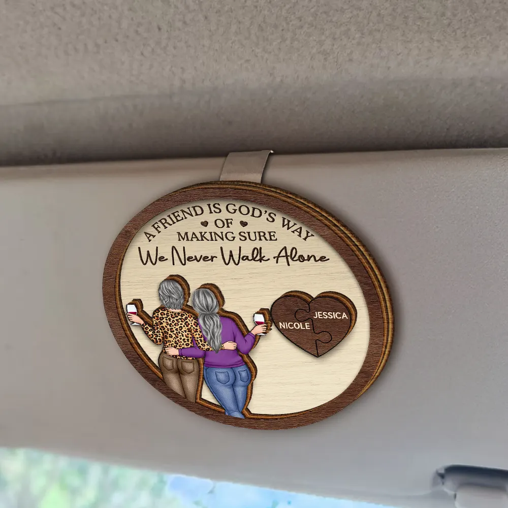 A Friend Is God's Way Of Making Sure We Never Walk Alone - Personalized Custom Shaped Car Visor Clip - Image 2