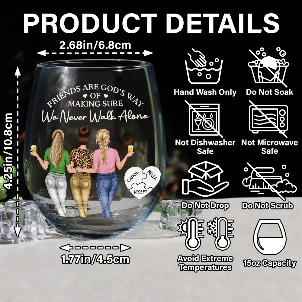 A Friend Is God's Way Of Making Sure We Never Walk Alone - Personalized Stemless Wine Glass - Image 5