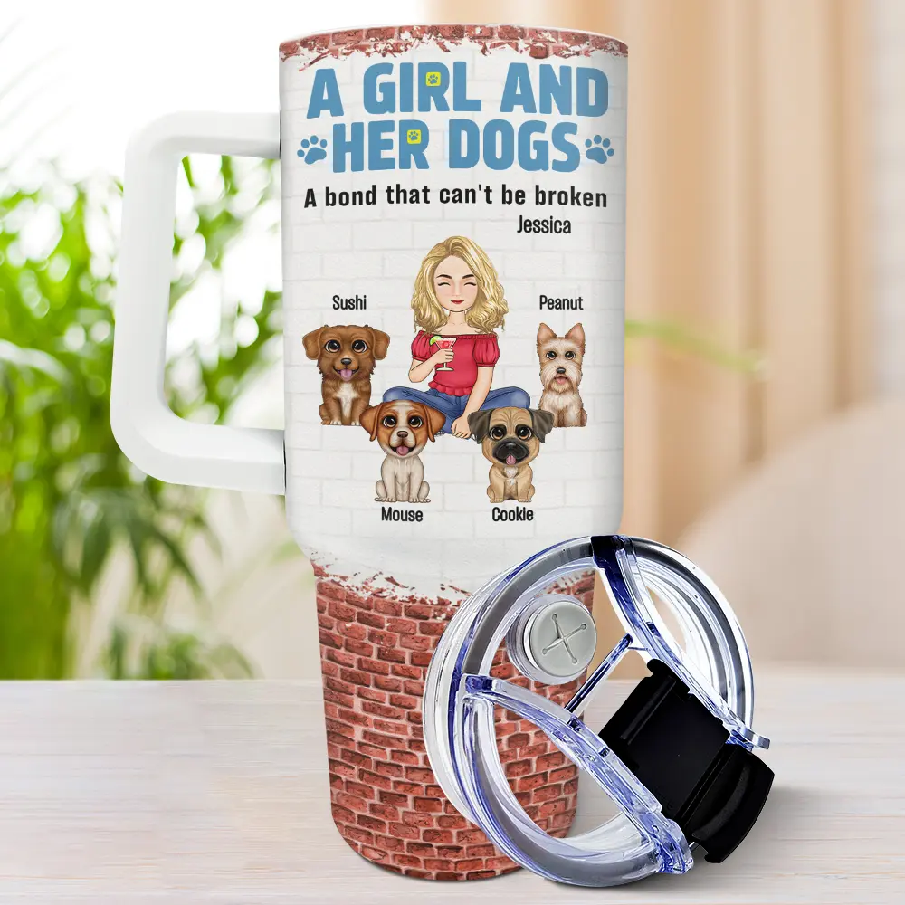 A Girl And Her Dogs A Bond That Can't Be Broken - Personalized 40oz Tumbler With Straw - Image 3