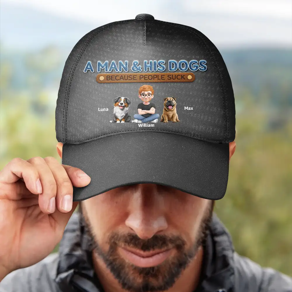 A Man And His Dog Because People Suck 3D Effect - Personalized Classic Cap - Image 4