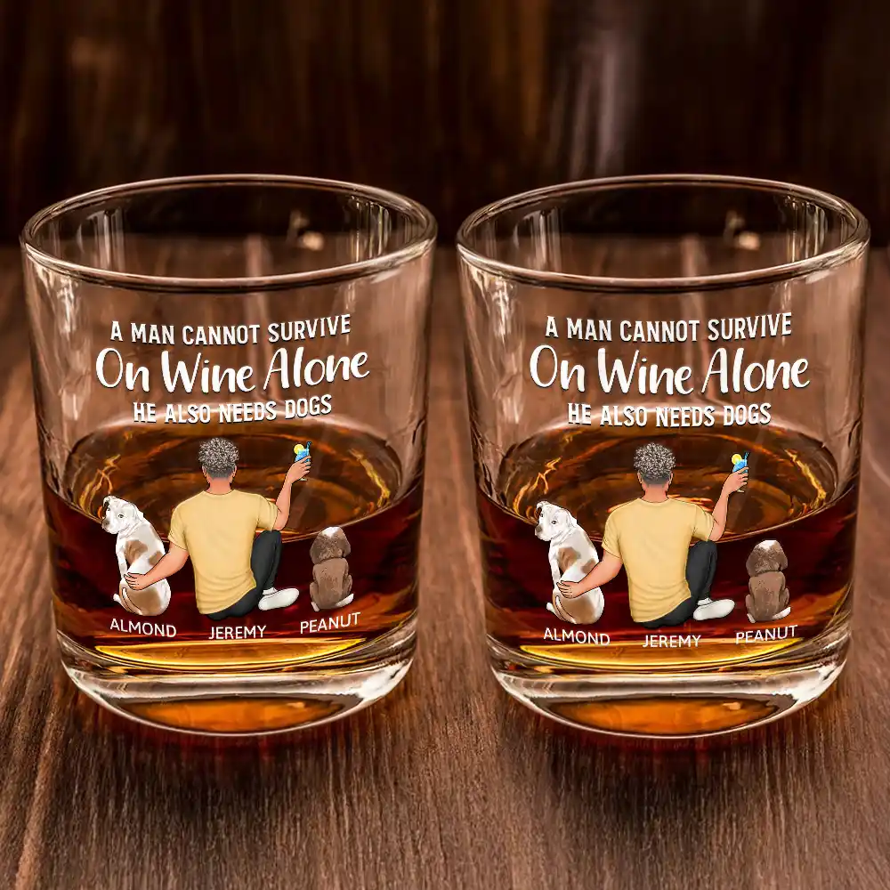 A Man Cannot Survive On Wine Alone Dog Dad Dog Mom - Personalized Whiskey Glass - Image 3