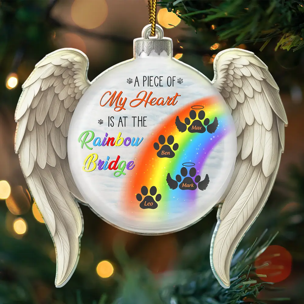A Piece Of My Heart Is At The Rainbow Bridge - Personalized Custom Shaped Acrylic Ornament - Image 3