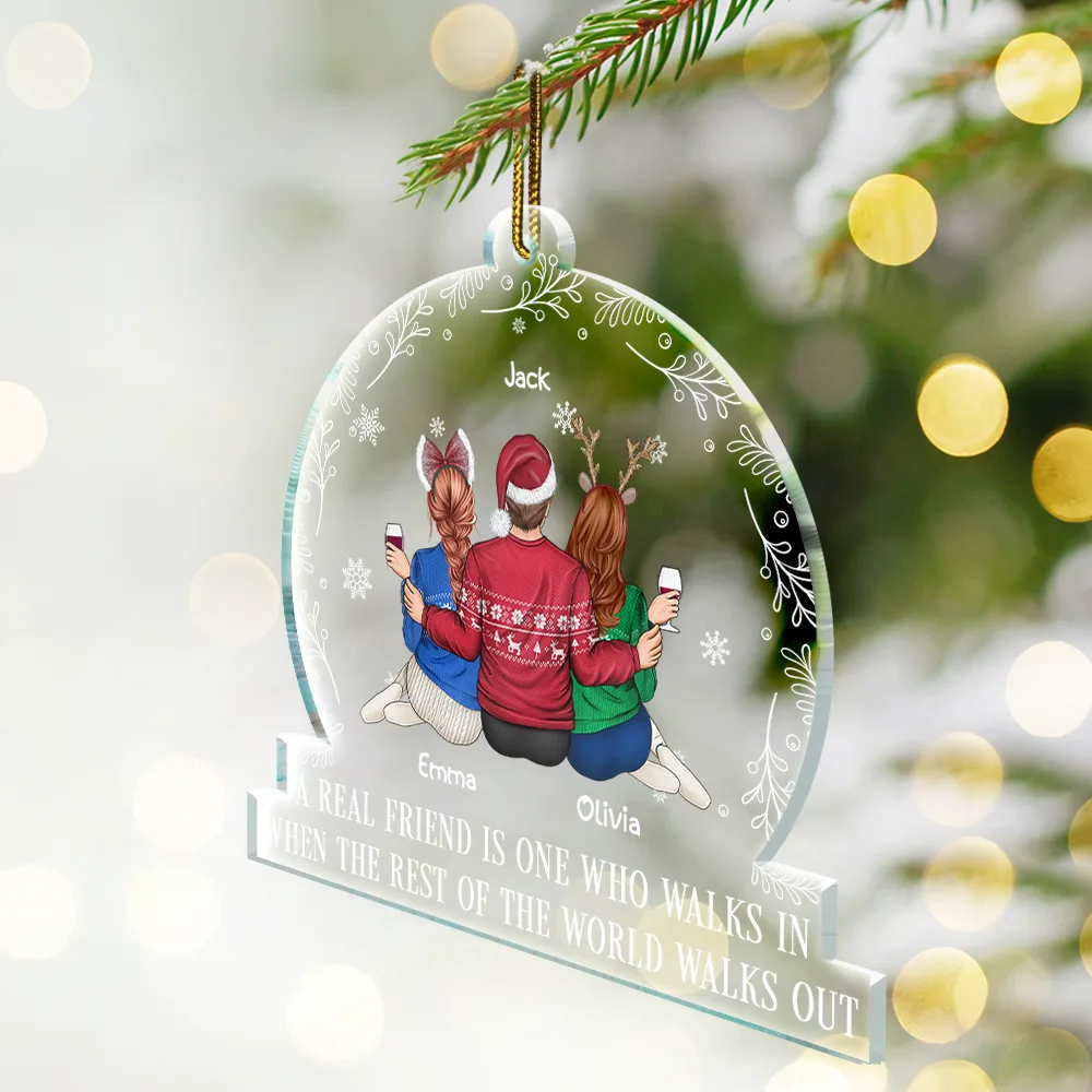 A Real Friend Is One Who Walks In - Personalized Custom Shaped Acrylic Ornament - Image 2