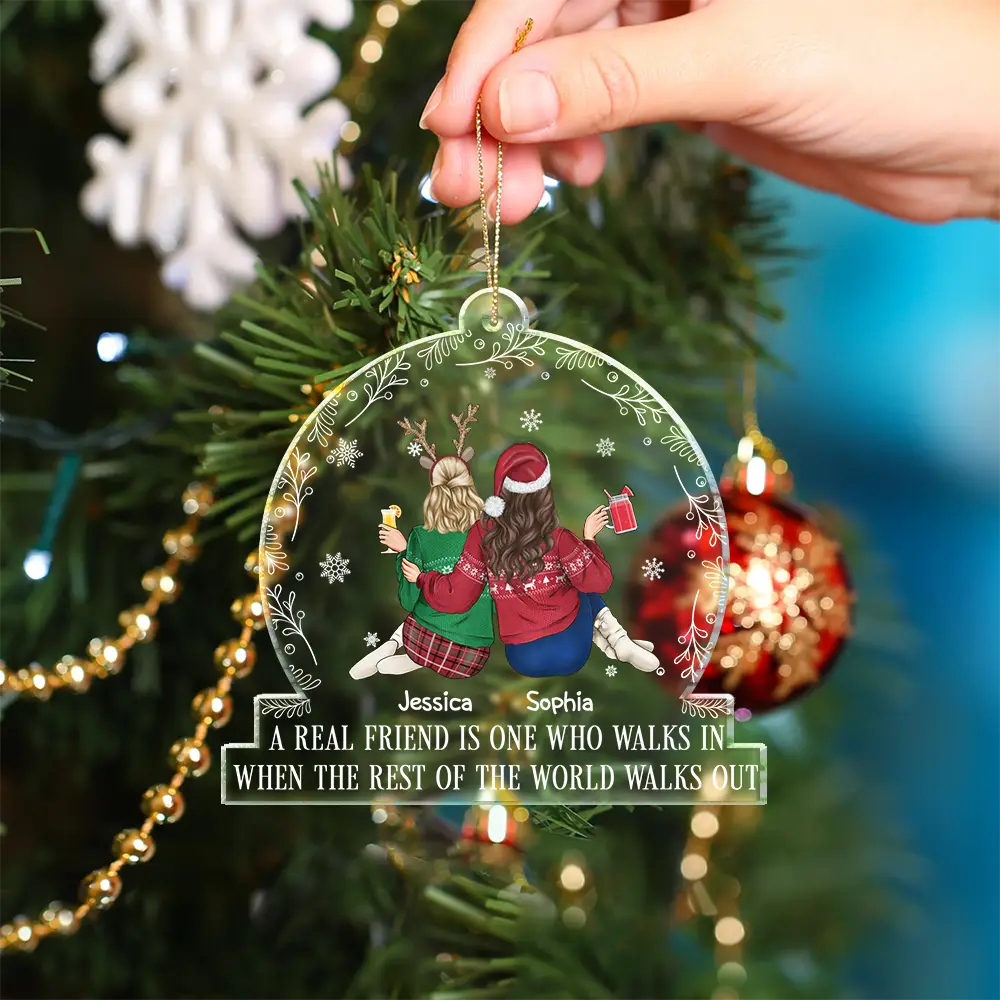 A Real Friend Is One Who Walks In - Personalized Custom Shaped Acrylic Ornament - Image 4