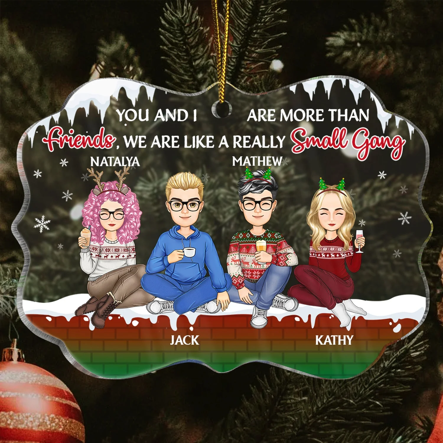 A Really Small Gang - Christmas Gift For Besties - Personalized Medallion Acrylic Ornament - Image 3