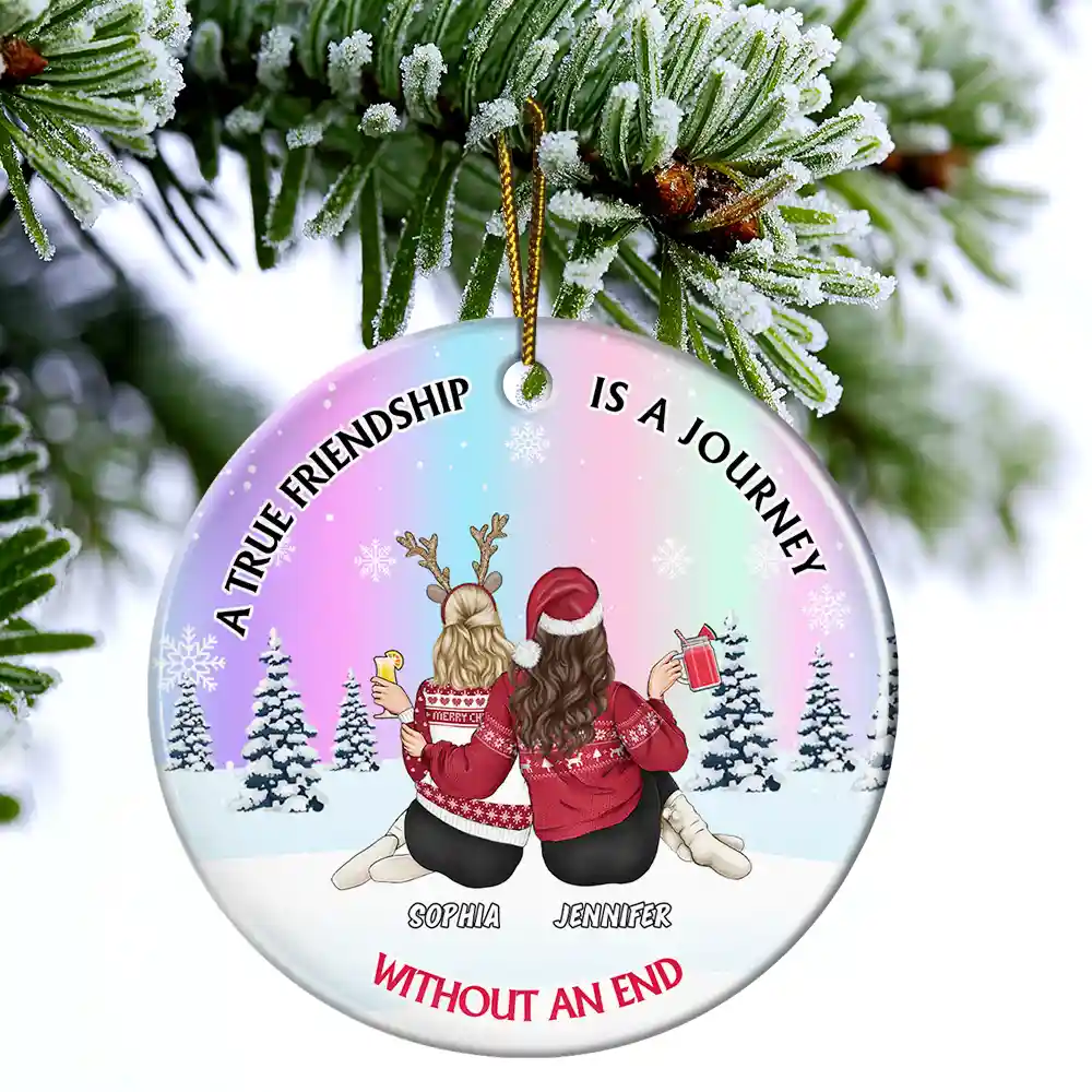 A True Friendship Is A Journey Without An End - Personalized Circle Ceramic Ornament - Image 4