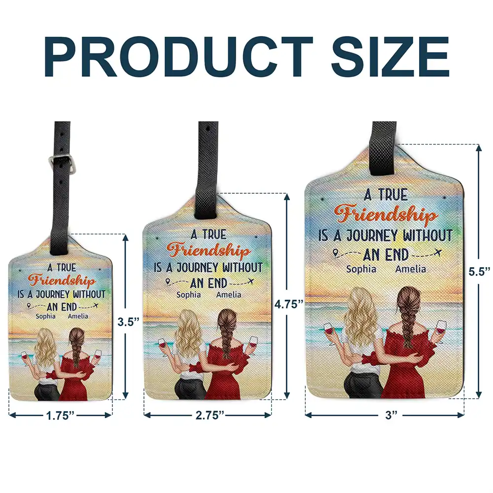 A True Friendship Is A Journey Without An End - Personalized Luggage Tag - Image 5