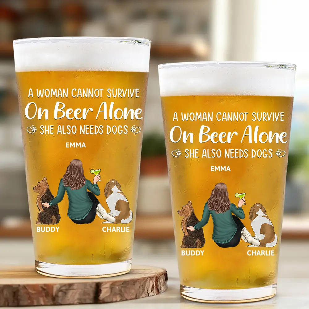 A Woman Cannot Survive On Beer Alone Dog Mom Dog Dad - Personalized Beer Glass - Image 2