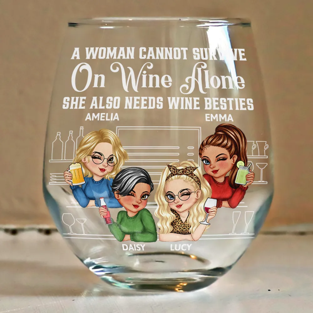A Woman Cannot Survive On Wine Alone Besties - Personalized Stemless Wine Glass - Image 4