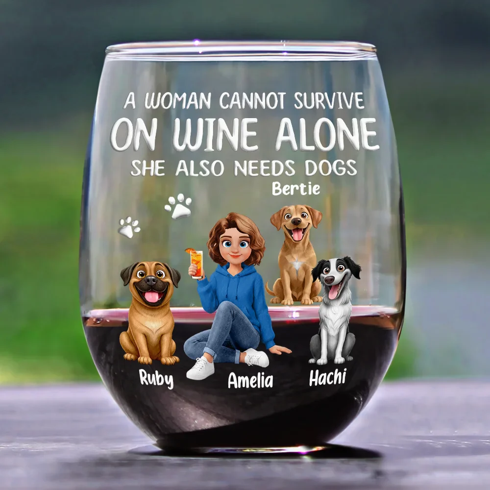 A Woman Cannot Survive On Wine Alone Dog Mom Animate - Personalized Stemless Wine Glass - Image 2