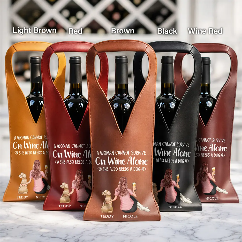A Woman Cannot Survive On Wine Alone - Personalized Leather Wine Bag - Image 2
