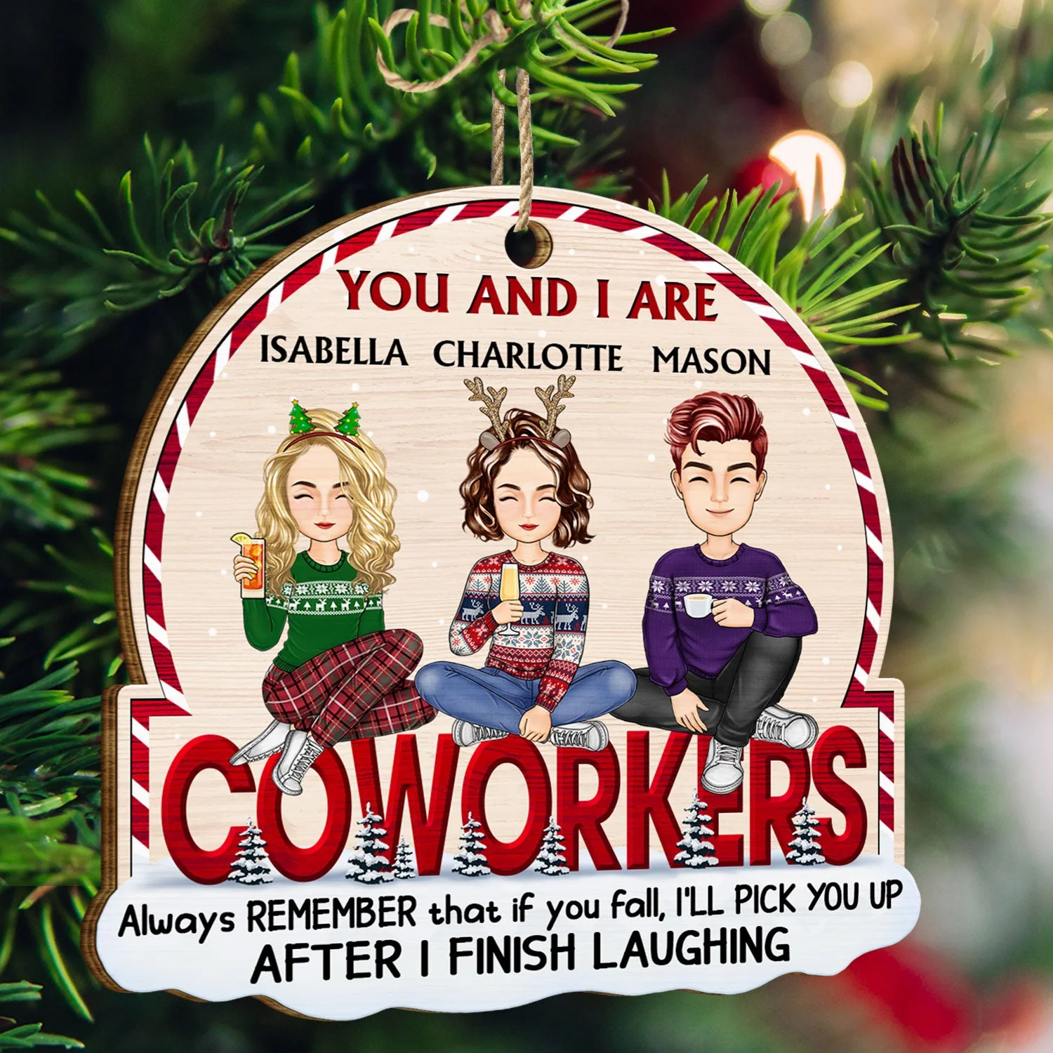After I Finish Laughing - Christmas Gift For Friend, Sibling - Personalized Custom Shaped Wooden Ornament - Image 3