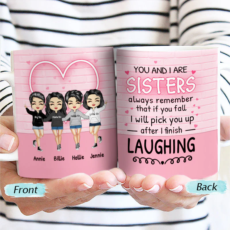 After I Finish Laughing - Gift For Sisters - Personalized Custom White Edge-to-Edge Mug - Image 2