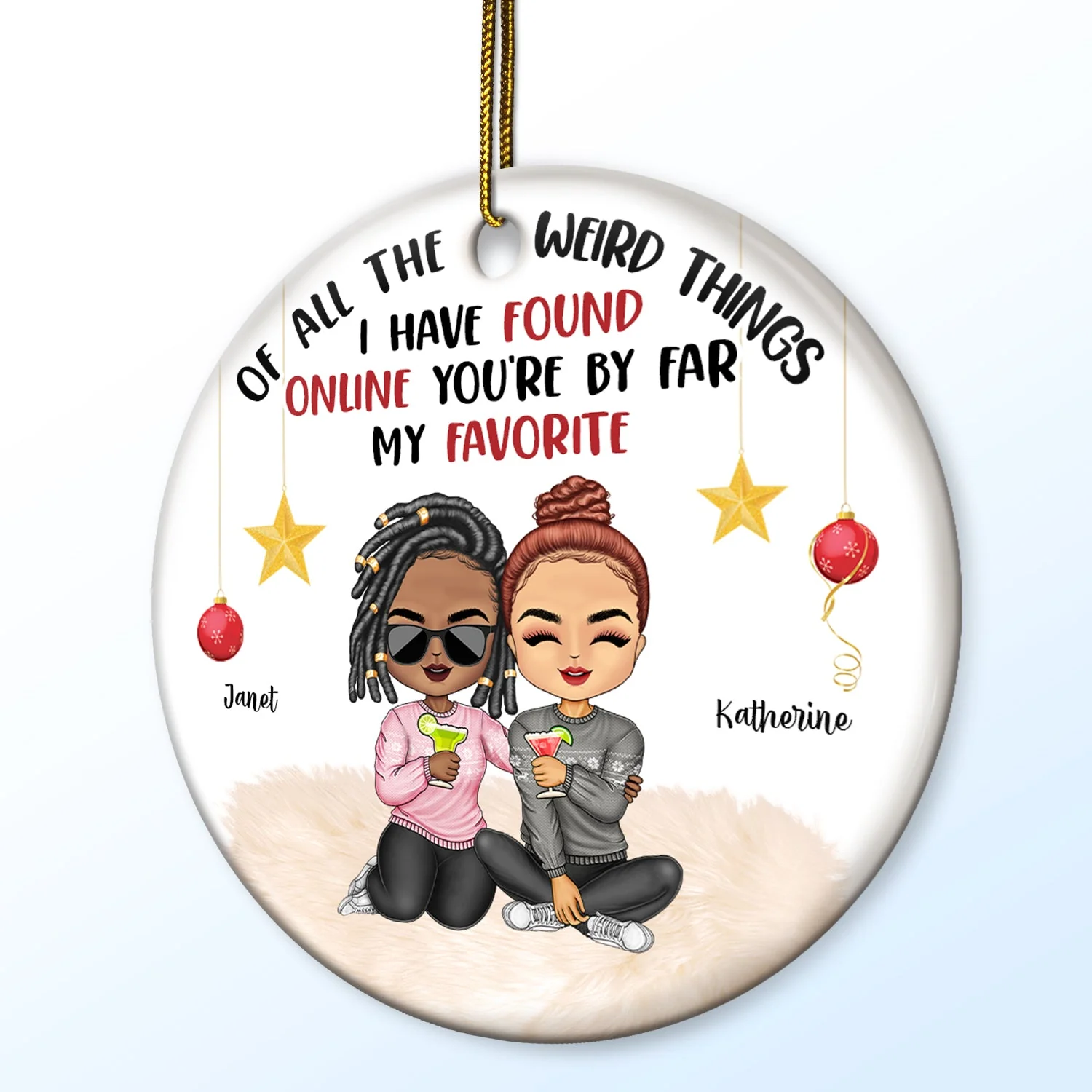 All Because Two People I Have Found Online - Christmas Gift For Couples - Personalized Circle Ceramic Ornament - Image 2