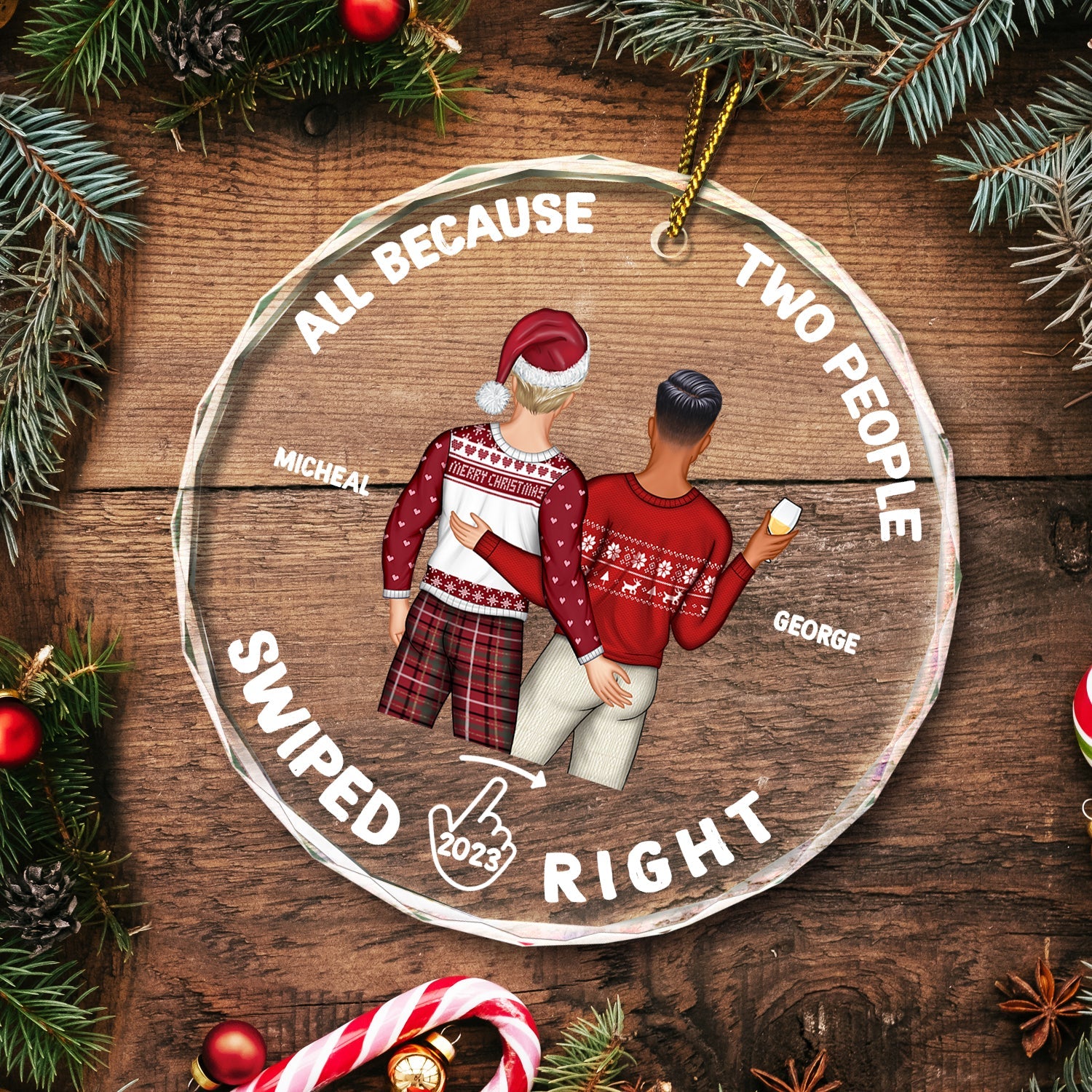 All Because Two People Swiped Right - Christmas Gift For Couples, Husband, Wife - Personalized Circle Glass Ornament - Image 5