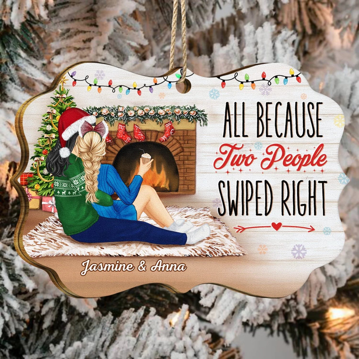 All Because Two People Swiped Right - Christmas Gift For Couples - Personalized Medallion Wooden Ornament - Image 4