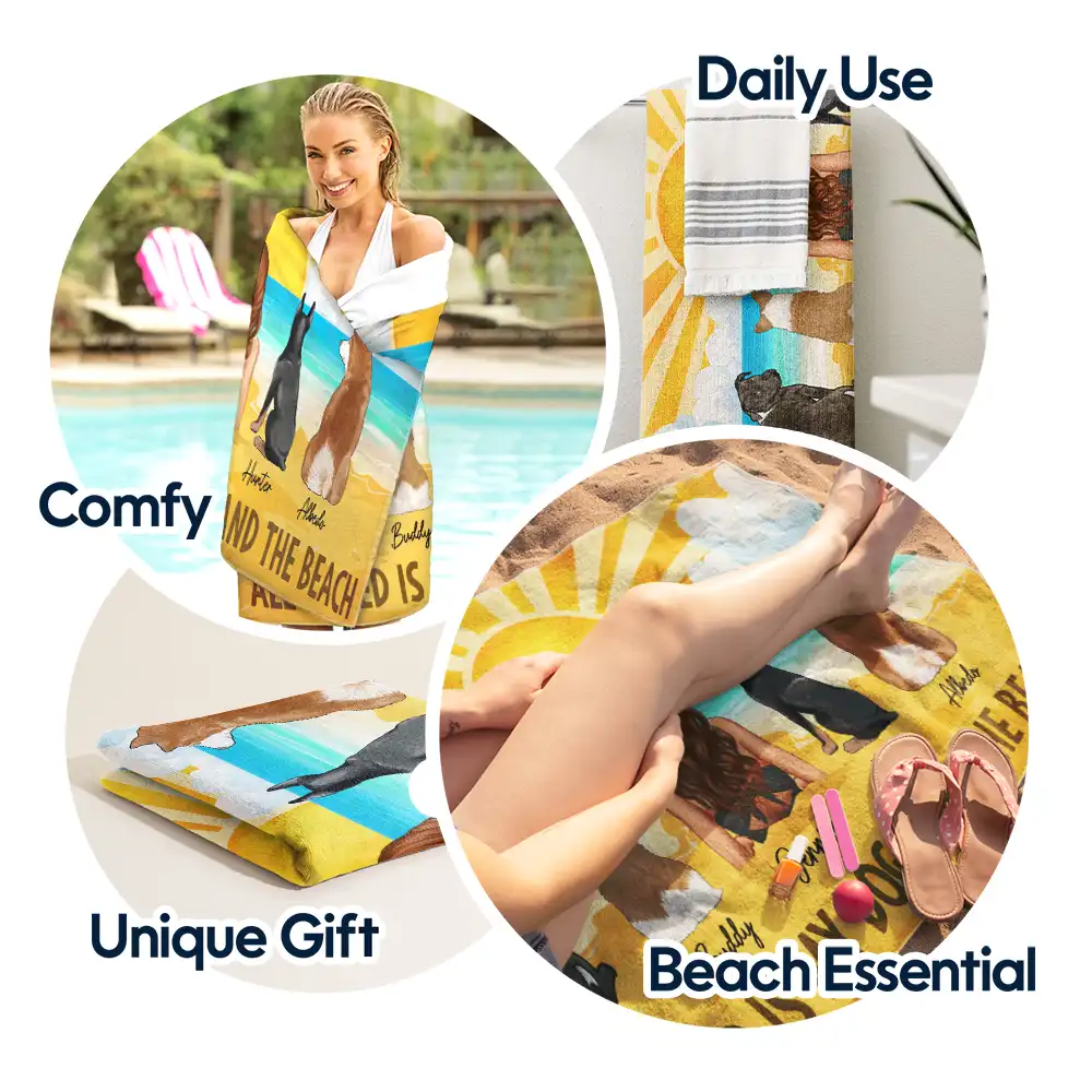 All I Need Is My Dogs And The Beach - Personalized Beach Towel - Image 5