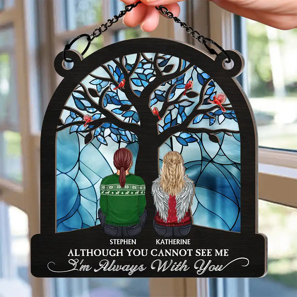 Although You Cannot See Me - Personalized Window Hanging Suncatcher Ornament - Image 2