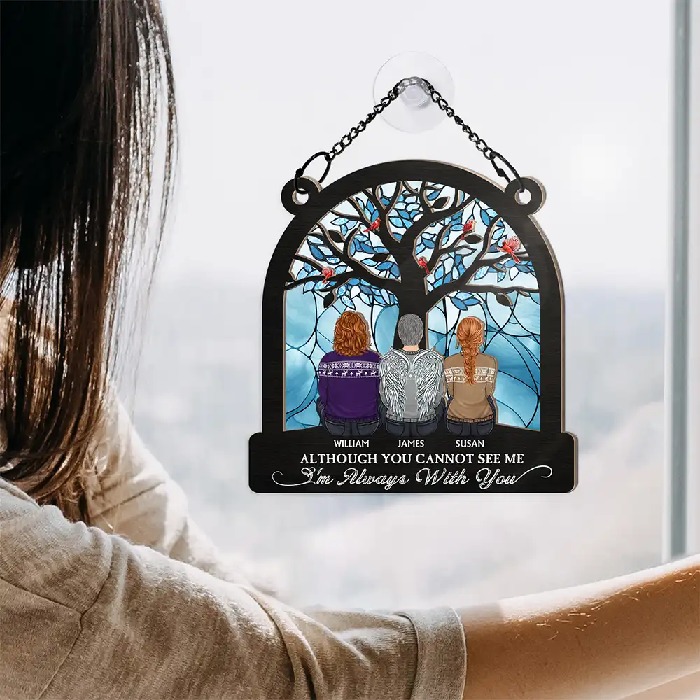 Although You Cannot See Me - Personalized Window Hanging Suncatcher Ornament - Image 4