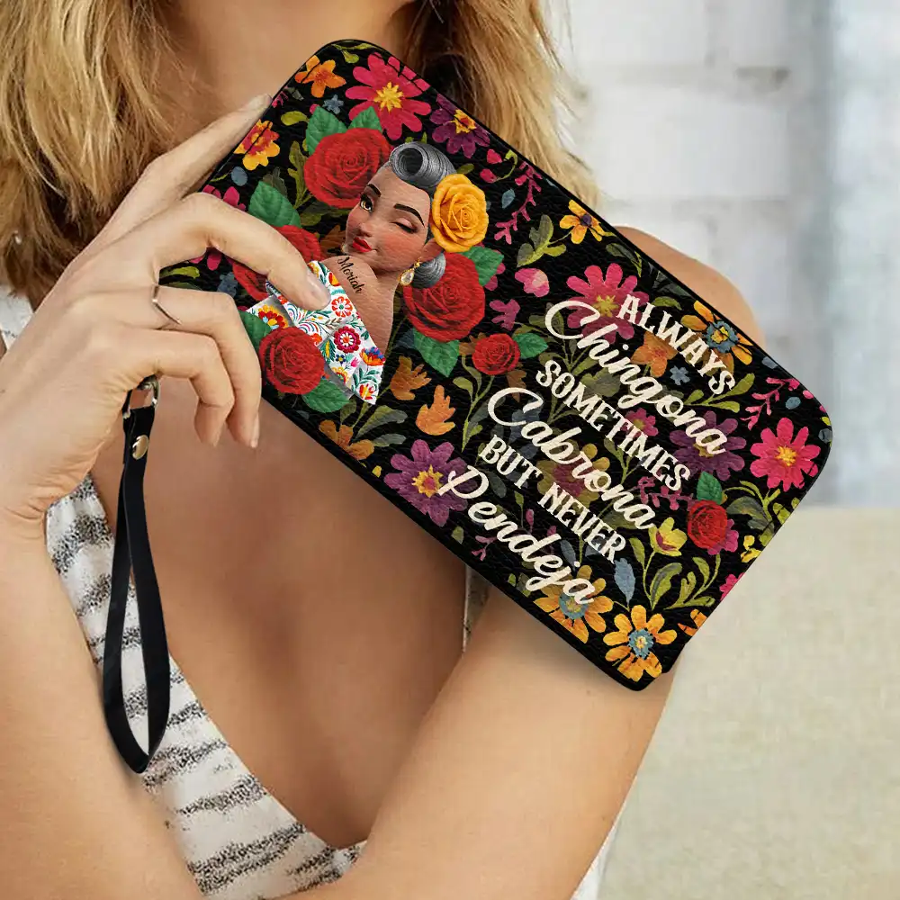Always Chingona Sometimes Cabrona But Never Pendeja Hispanic - Personalized Leather Long Wallet - Image 3