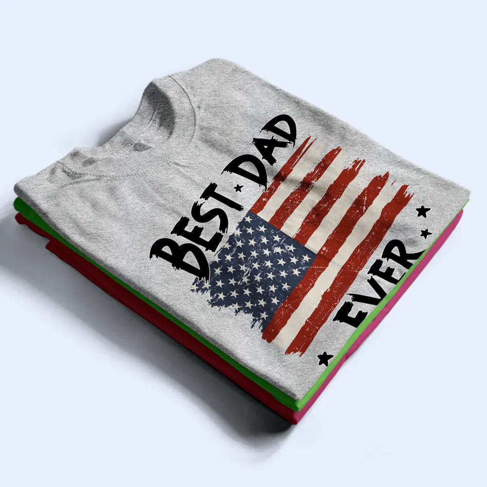 Always Proud To Be Stars And Stripes Dad Papa With Names On Sleeves - Personalized T Shirt - Image 6