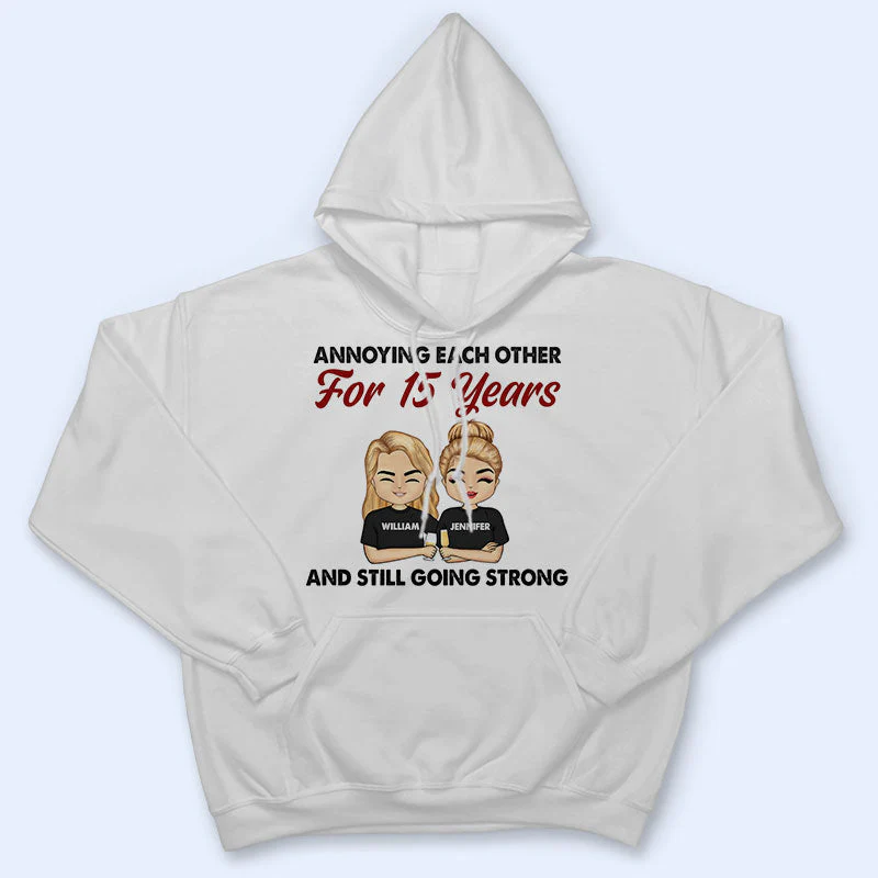 Annoying Each Other For Years And Still Going Strong - Couple Gift - Personalized Custom T Shirt - Image 4