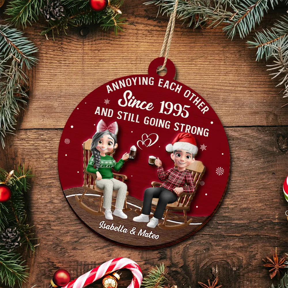 Annoying Each Other Since Loving Couple - Personalized 2-Layered Wooden Ornament - Image 4