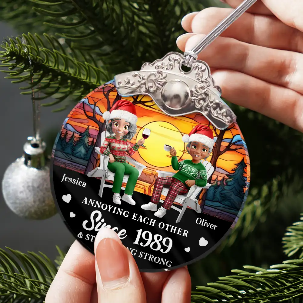 Annoying Each Other Since Loving Couple - Personalized Glass Ornament With Silver Cap - Image 3