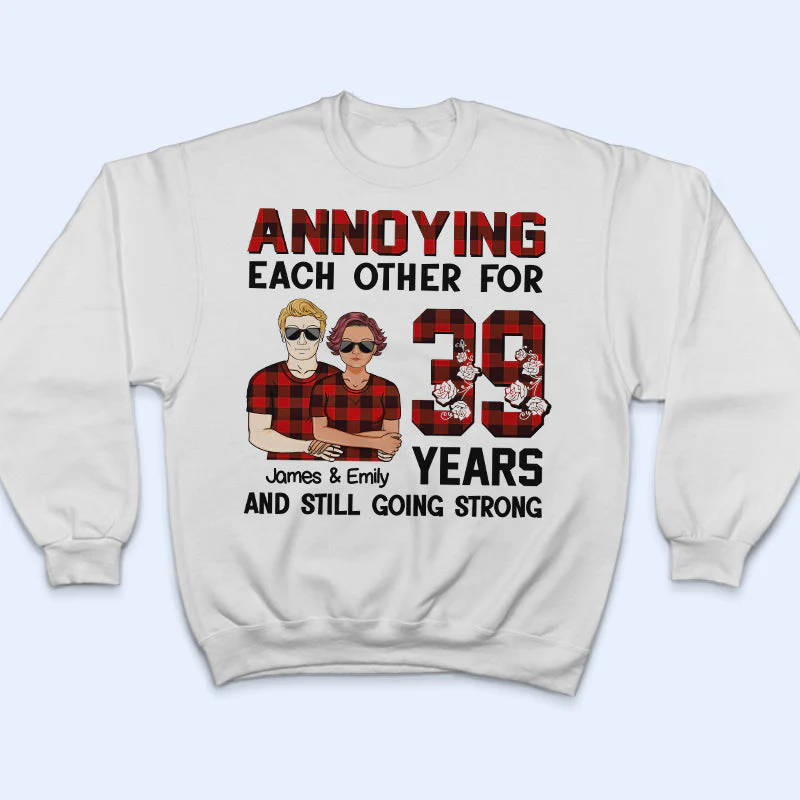 Annoying Each Other Still Going Strong - Couple Gift - Personalized Custom T Shirt - Image 5