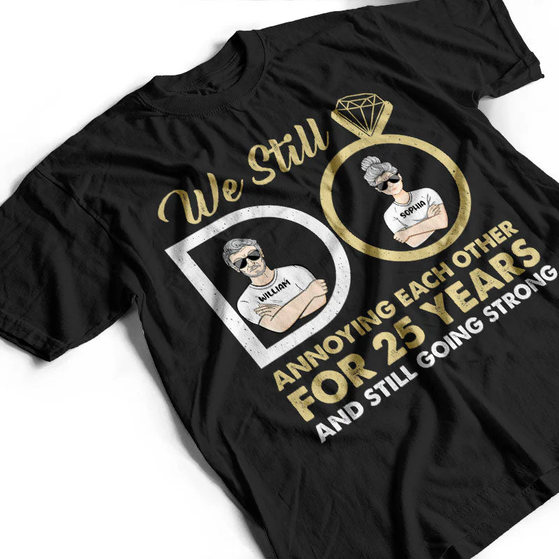 Annoying Each Other - Wedding Anniversary Gift - Personalized Custom T Shirt - Image 3