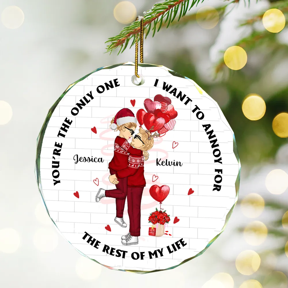 Annoying For The Rest Of My Life Couples - Personalized Circle Glass Ornament - Image 2