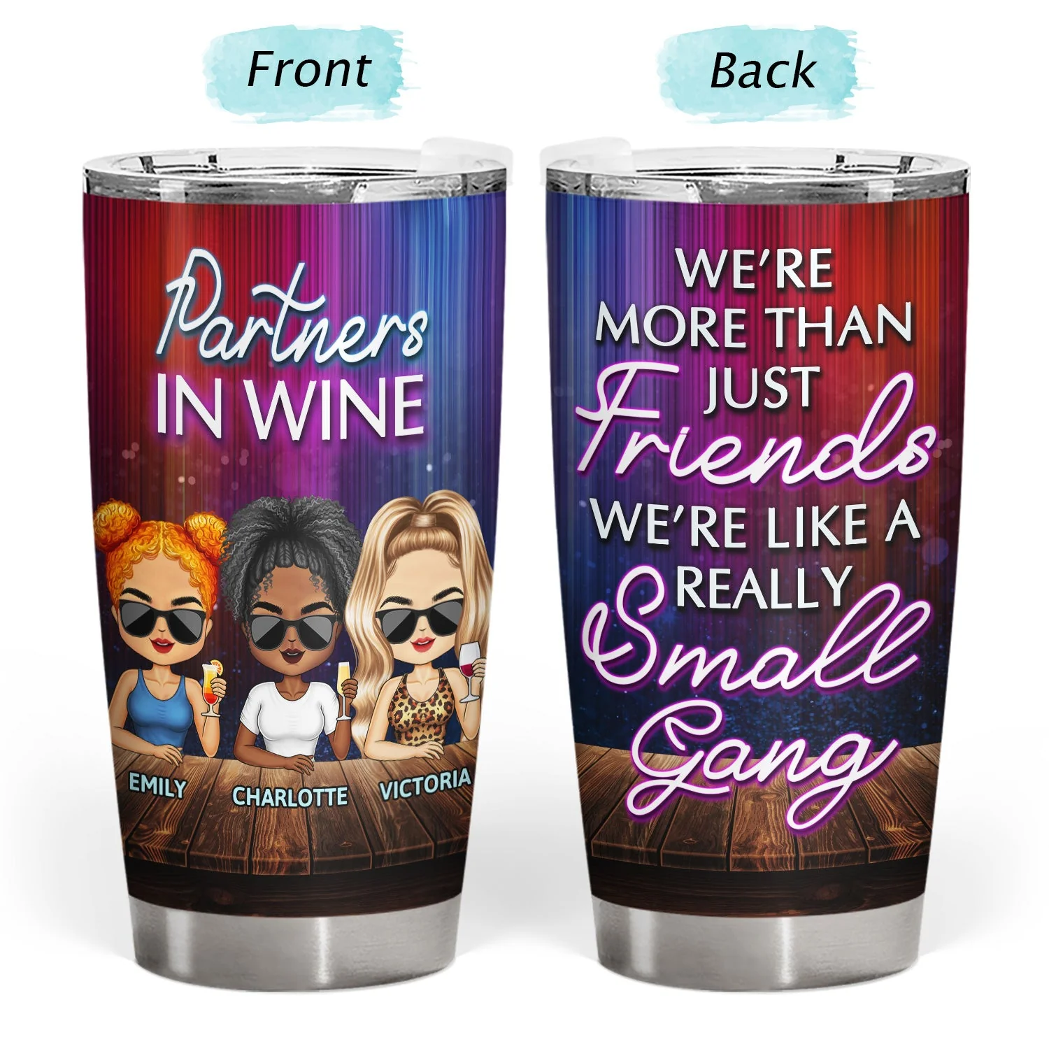 Apparently We Are Trouble When We Are Together Party Night Best Friends - Bestie BFF Gift - Personalized Custom Tumbler - Image 3